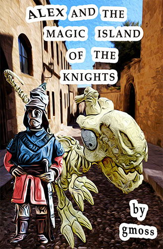 Alex at the magic island of the Knights book cover